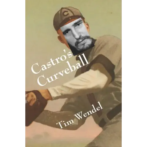 Castro's Curveball