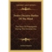 Twelve Decisive Battles of the Mind: The Story of Propaganda During the Christian Era