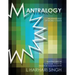 Mantralogy: An Anthology of Sacred Chants - Mantras Used in Kundalini Yoga as Taught by Yogi Bhajan(R)
