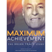 Maximum Achievement: The Brian Tracy Story