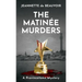 The Matinée Murders: A Provincetown Mystery