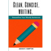 Clean, Concise Writing: Streamline Your Wordy Sentences