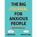 The Big Journal for Anxious People