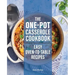 The One-Pot Casserole Cookbook: Easy Oven-To-Table Recipes