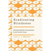 Eradicating Blindness: Global Health Innovation from South Asia
