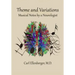 Theme and Variations: Musical Notes by a Neurologist