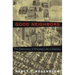 Good Neighbors: The Democracy of Everyday Life in America