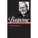Donald Barthelme: Collected Stories (Loa #343)