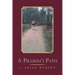A Pilgrim's Path