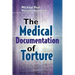 The Medical Documentation of Torture