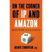 On the Corner of IP and Amazon: Navigating Trademark, Patent, and Copyright Law