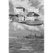Planes, Trains, and War Games: A Fleet Air Arm Pilot's WWII Memoirs