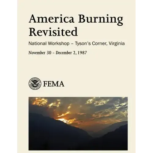 America Burning Revisited: National Workshop - Tyson's Corner, Virginia