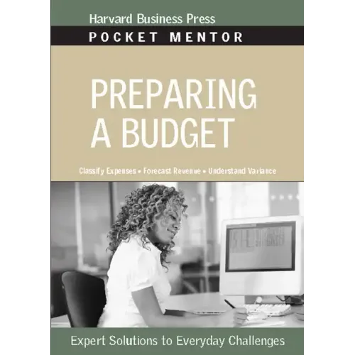 Preparing a Budget: Expert Solutions to Everyday Challenges