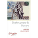 Shakespeare and Money
