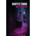 Graffiti Tombs