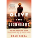 Olive the Lionheart: Lost Love, Imperial Spies, and One Woman's Journey Into the Heart of Africa