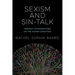 Sexism and Sin-Talk: Feminist Conversations on the Human Condition