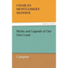 Myths and Legends of Our Own Land - Complete