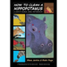 How to Clean a Hippopotamus: A Look at Unusual Animal Partnerships