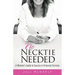 No Necktie Needed: A Woman's Guide to Success in Financial Services
