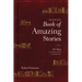 The One Year Book of Amazing Stories: 365 Days of Seeing God's Hand in Unlikely Places