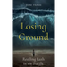 Losing Ground