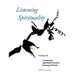 Listening Spirituality Vol II