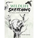 Wildlife Sketching: Pen, Pencil, Crayon and Charcoal