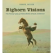 Bighorn Visions