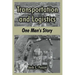 Transportation and Logistics: One Man's Story
