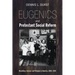 Eugenics and Protestant Social Reform: Hereditary Science and Religion in America, 1860-1940