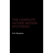 The Complete Father Brown Mysteries
