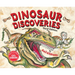 Dinosaur Discoveries (Third Edition)