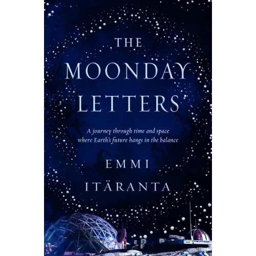 The Moonday Letters