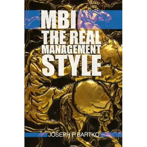 Mbi: The Real Management Style