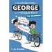 The Misadventures of George and the Talking Butt: The Beginning