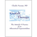 Gestalt Therapy: The Attitude & Practice of an a Theoretical Experientialism
