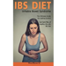Ibs Diet Irritable Bowel Syndrome the Ultimate Guide for Lasting Control Low Carb Way of Healthy Life with Ibs Diet