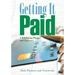 Getting It Paid: A Bill-Paying Planner and Organizer