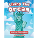 Living The Dream: American Coloring Book