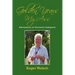 Golden Years My Ass: Adventures in Geriatric Indignity