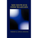 Microwave Discharges - Theory & Applications (Plasma Physics Series)
