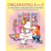 Organizing A to Z