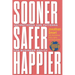 Sooner Safer Happier: Antipatterns and Patterns for Business Agility