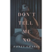 Don't Tell Me No (Forbidden Taste1)