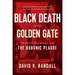 Black Death at the Golden Gate: The Race to Save America from the Bubonic Plague