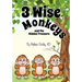 3 Wise Monkeys and the Hidden Treasure