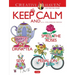 Creative Haven Keep Calm And... Coloring Book