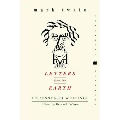 Letters from the Earth: Uncensored Writings